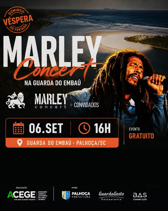 Marley Concert + Convidados na Guarda do Embaú Marley Concert + Convidados na Guarda do Embaú